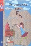 UN HERMANITO PARA EVA 849780368X Book Cover