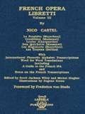 French Opera Libretti Vol. III