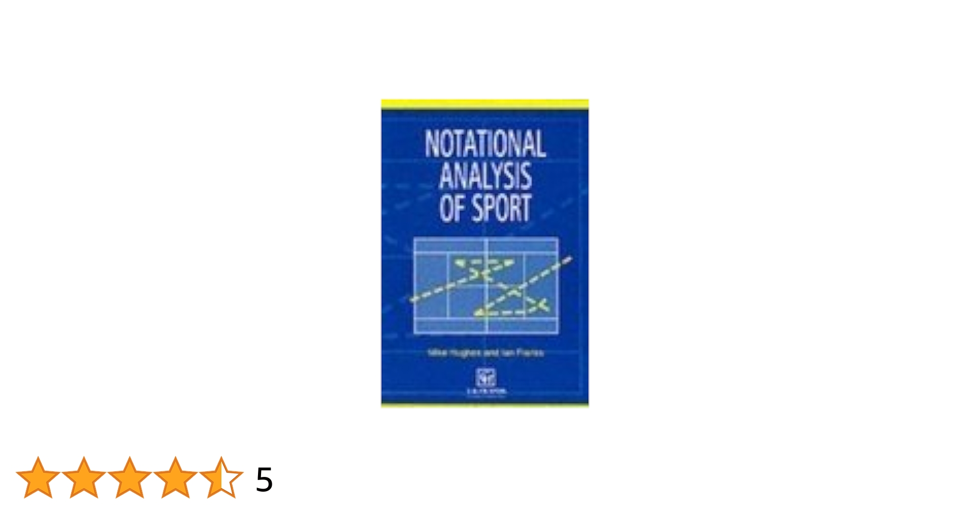 Notational Analysis of Sport 第二版 Notational Analysis of Sport 第二版 Notational Analysis of