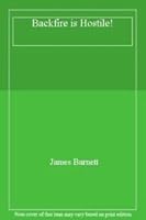 BACKFIRE IS HOSTILE! 0417053002 Book Cover