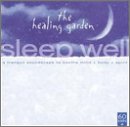Healing Garden Music: Sleep Well [Audio CD] Various Artists