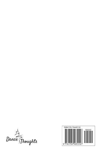 Instant Dancer, Just Add Music: Blank College Lined Notebook Created for Dancers and Dance Teachers