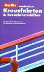 Preisvergleich Produktbild Berlitz Handbuch zu Kreuzfahrten und Kreuzfahrtschiffen