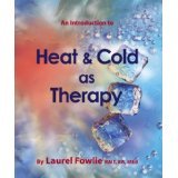 An Introduction to Heat & Cold as Therapy 0968525652 Book Cover