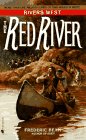 The Red River (The Rivers West) 0553568000 Book Cover