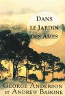 Dans le jardin des âmes [French] 2895650292 Book Cover