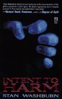 Paperback Intent to Harm Book