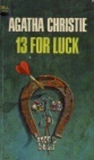 13 for Luck; Featuring Hercile Poirot, Jane Mar... B001M5GI4E Book Cover