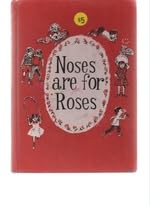 Hardcover Noses are for Roses Book