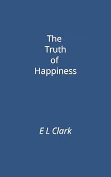 Paperback The Truth of Happiness Book