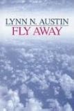 Fly Away (Center Point Premier Fiction (Large Print))
