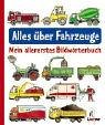 Alles über Fahrzeuge (Pappbilderbuch)