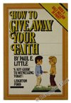 How to give Away Your Faith [Italian] B00LHO6YUS Book Cover