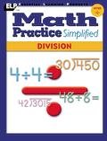 Math Practice Simplified Division (Math Practice Simplified) 1571102612 Book Cover