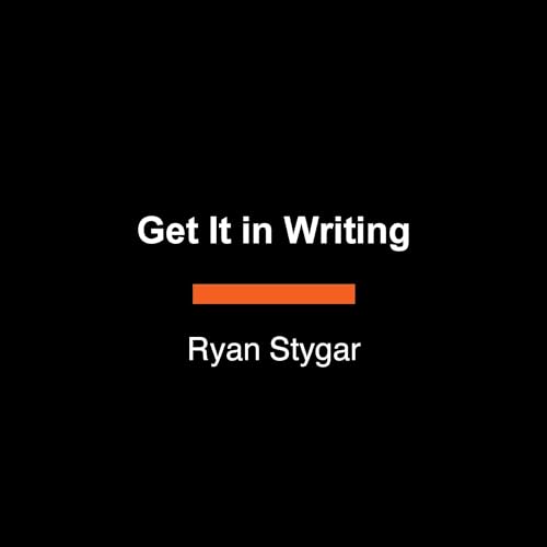 Get It In Writing Audiolibro Por Ryan Stygar arte de portada