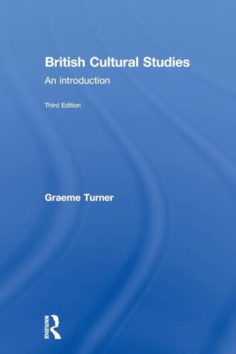 British Cultural Studies, Third Edition