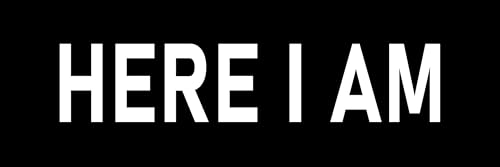 Here I Am Sticker 3x9" Christians Share Availability to God
