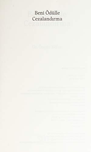 Beni Ödülle Cezalandirma: Mutlu ve Basarili Cocuk