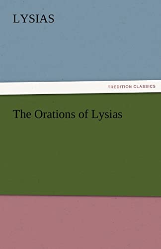 The Orations of Lysias
