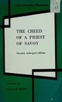The Creed of a Priest of Savoy [Second Enlarged Edition] B004V72TLG Book Cover