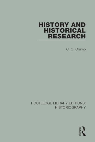 History and Historical Research 1138195553 Book Cover