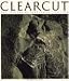 Clearcut; The Tragedy of Industrial Forestry