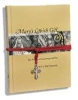 Marys Lavish Gift 0978567706 Book Cover