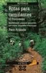 Rotas Para Caminantes / Route for Walkers: Pontevedra (Turismo / Ocio) (Galician Edition) 848302067X Book Cover