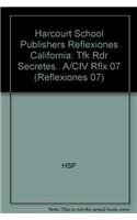Paperback Harcourt School Publishers Reflexiones: Tfk Rdr Secretes.. A/CIV Rflx 07 [Spanish] Book