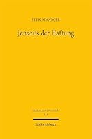 Jenseits Der Haftung: Analyse Und Kritik Selbstgesetzten Vermögensschutzes 3161633954 Book Cover