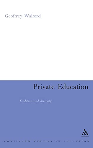 Private Education: Tradition and Diversity