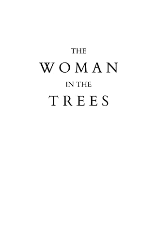 The Woman In The Trees #TOP5