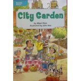 Unknown Binding City Garden (Realistic Fiction; Making Friends) Book