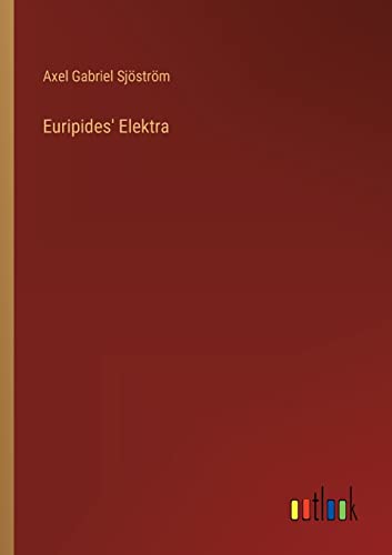 Euripides' Elektra (Swedish Edition)