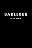 barleben grieche  Barleben: Notizbuch / Notizblock A5 Punktraster  120 Seiten Notizblock / Journal / Notebook für deine Stadt