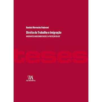 Capa do livro Direito do Trabalho e Imigração: Imigrantes Indocumentados e a Proteção da OIT