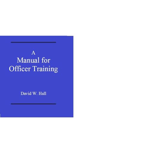 A Manual for Officer Training Audiolibro Por David Hall arte de portada