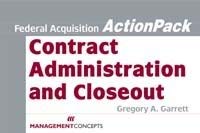 Contract Administration and Closeout (Actionpack) 1567261914 Book Cover