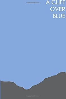 Paperback A Cliff Over Blue Book