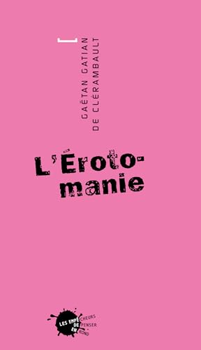 L'Erotomanie (rééd.)