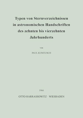 Typen von Sternverzeichnissen in astronomischen Handschriften des zehnten bis vierzehnten Jahrhunderts