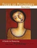 Focus on Psychology-to Accompany Psychology 5TH EDITION