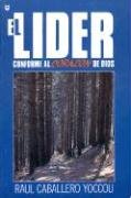 L-Der Conforme Al Corazn de Dios, El the Leader After God's Own Heart