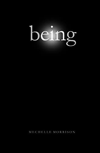 being