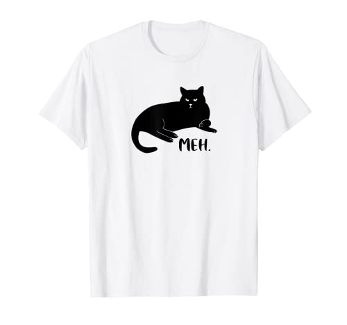 Meh Funny Black Cat Lovers Camiseta