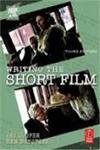 Writing The Short Film, 3rd Edition 8131208222 Book Cover