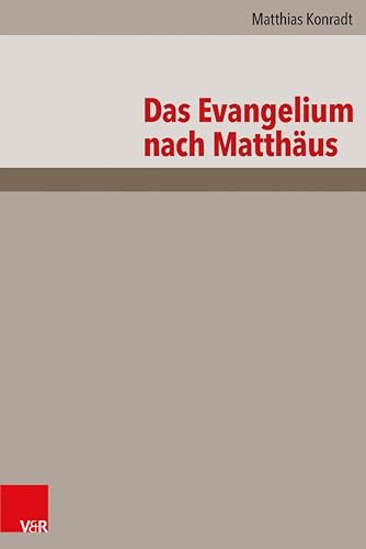 Das Evangelium nach Matthäus: Neubearbeitung (Das Neue Testament Deutsch (NTD)