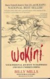 Wokini: Your Personal Journey to Happiness and Self-Understanding by Billy Mills (1990-05-03) - Billy Mills