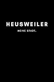 heusweiler holz  Heusweiler: Notizbuch, Notizblock, Notebook  120 freie Seiten mit Rahmen, DIN A5 (6x9 Zoll)  Notizen, Termine, Ideen, Skizzen, Planer, Tagebuch, ...  Deine Stadt, Dorf, Region, Liebe und Heimat