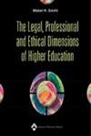 The Legal, Professional and Ethical Dimensions of High